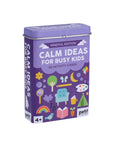 Calm Ideas for Busy Kids: Mindful Edition