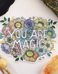 You Are Magic Sticker