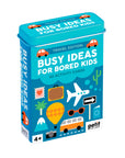 Busy Ideas for Bored Kids: Travel Edition