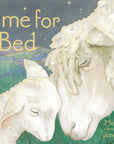 Time for Bed Board Book : Mem Fox &Jane Dyer