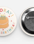 Hooray It's My Birthday Vintage Cake Button Pin Badge