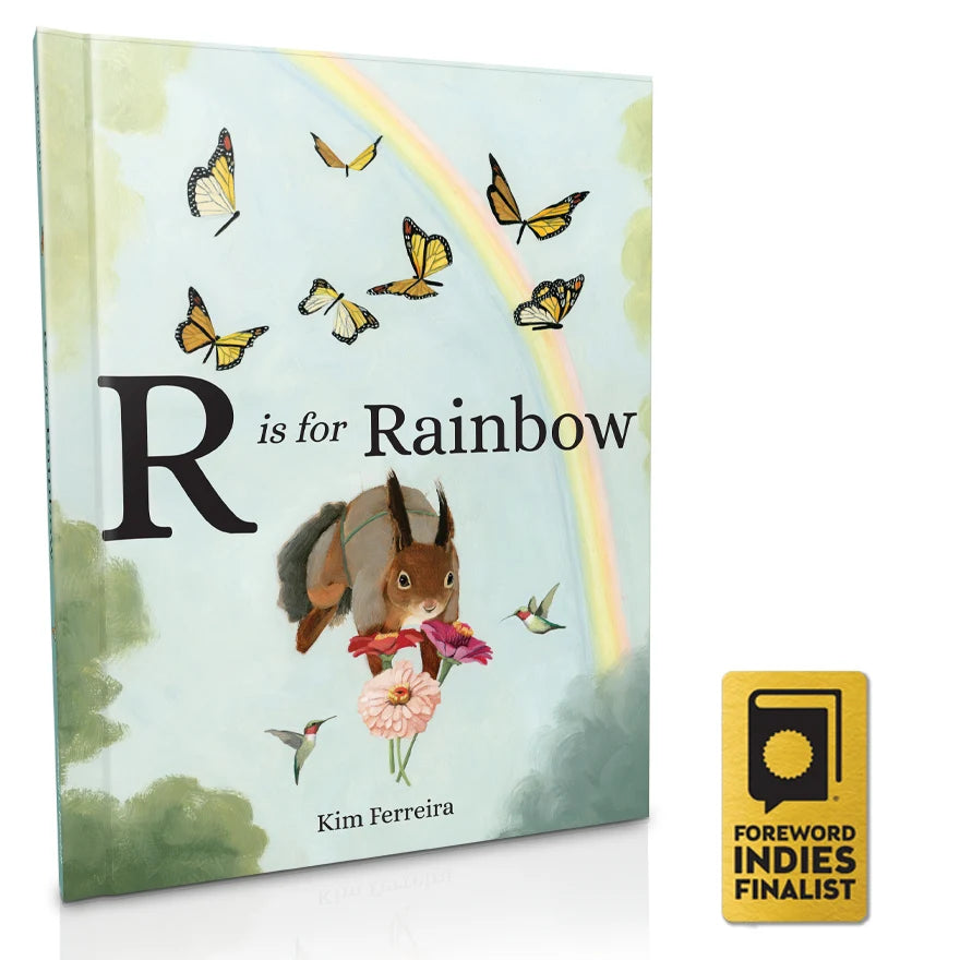 R is for Rainbow Hardcover Picture Book - Kim Ferreira, Joie de Vivre