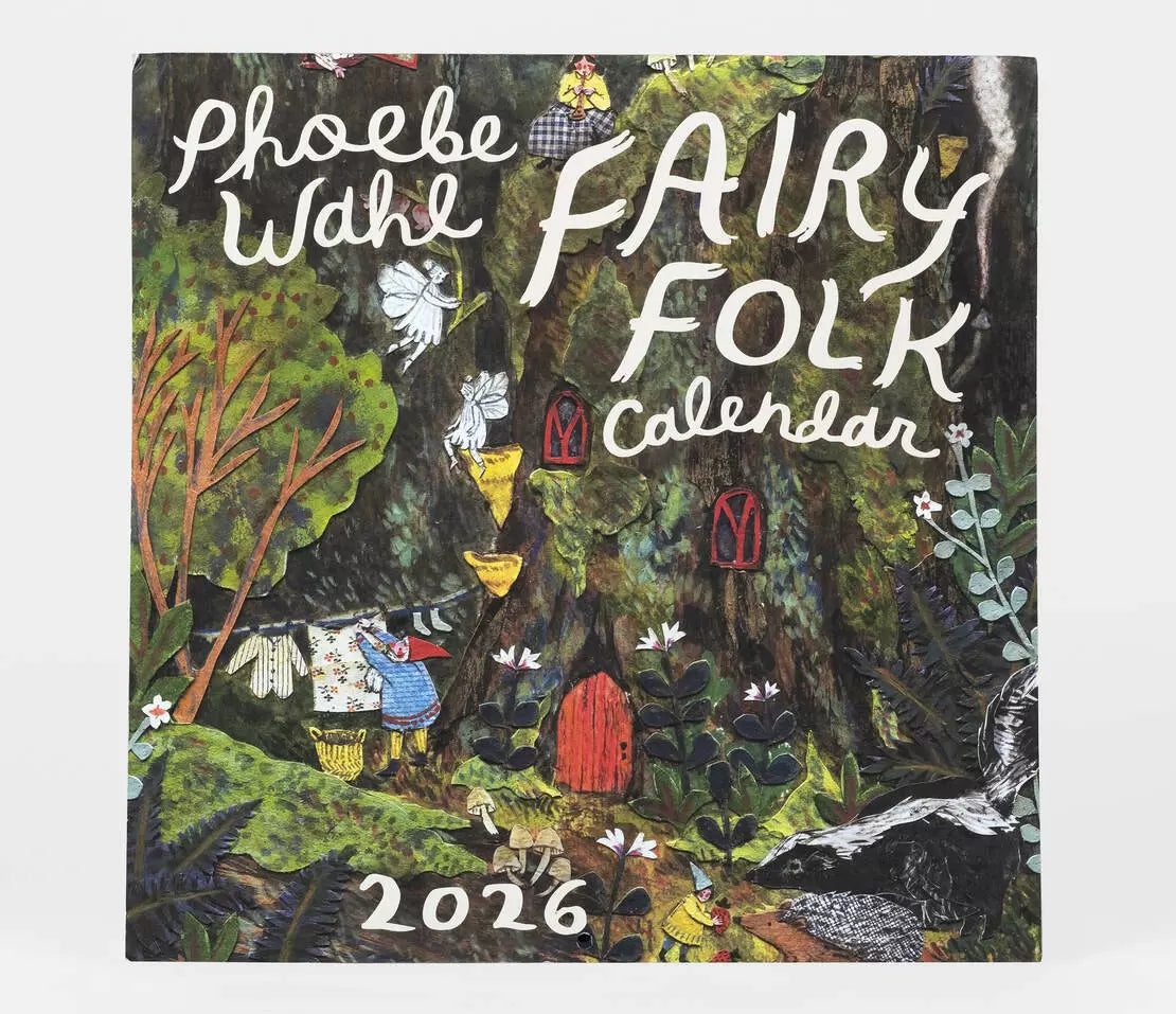 Fairy Folk - 2026 Calendar Phoebe Wahl