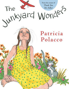 Junkyard Wonders  - Patricia Polacco