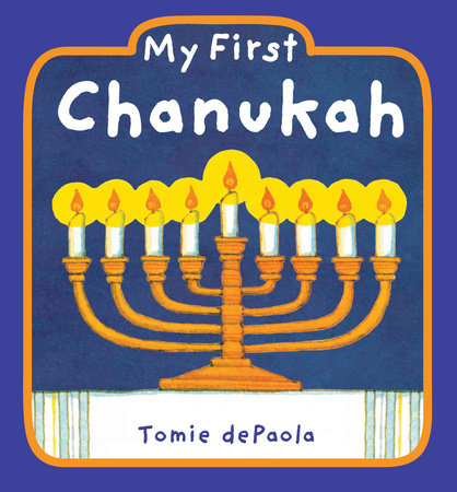 My First Chanukah - Tomie dePaola