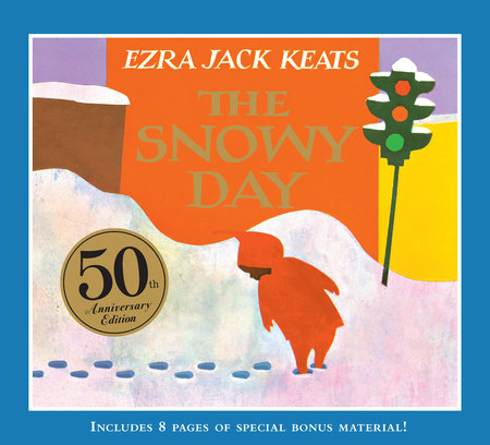 The Snowy Day  - Ezra Jack Keats