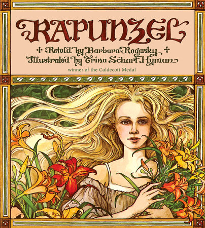 Rapunzel - Barbara Rogasky illustrated by Trina Schart Hyman