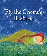 Pip the Gnome Bedtime - Board Book