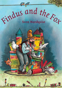 Findus and the Fox - Sven Nordqvist